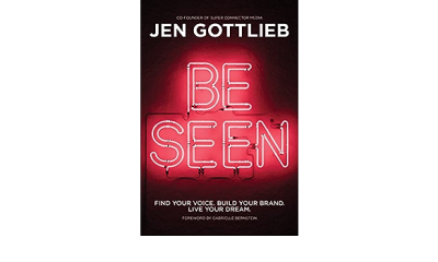 BE SEEN by Jen Gottlieb