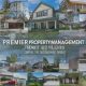 Rent with Ease: How Premier Management Takes the Hassle Out of Landlording