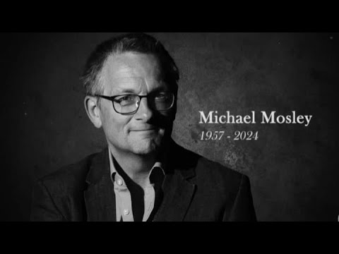 Dr. Michael Mosley: A Legacy in Health & Wellness