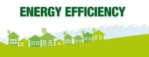Energy Efficiency and Sustainability
