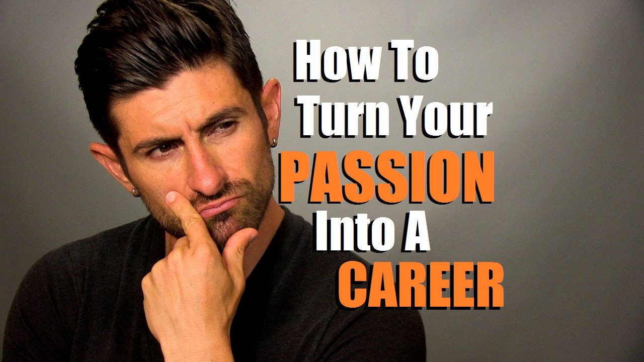 Passion and Successful Career 