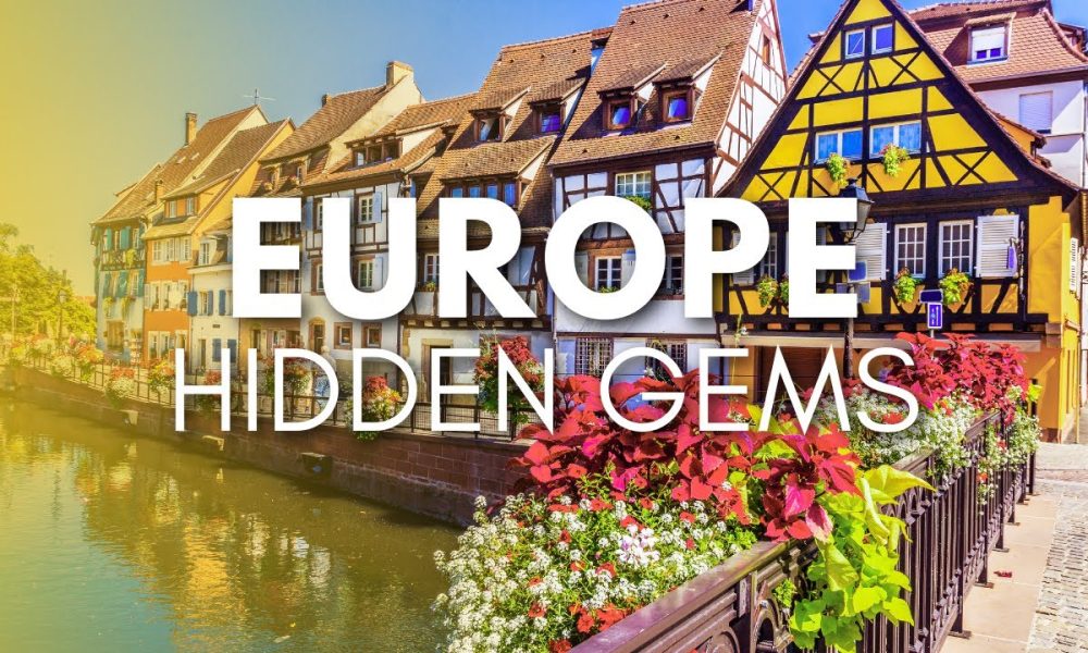 Hidden Gems in Europe