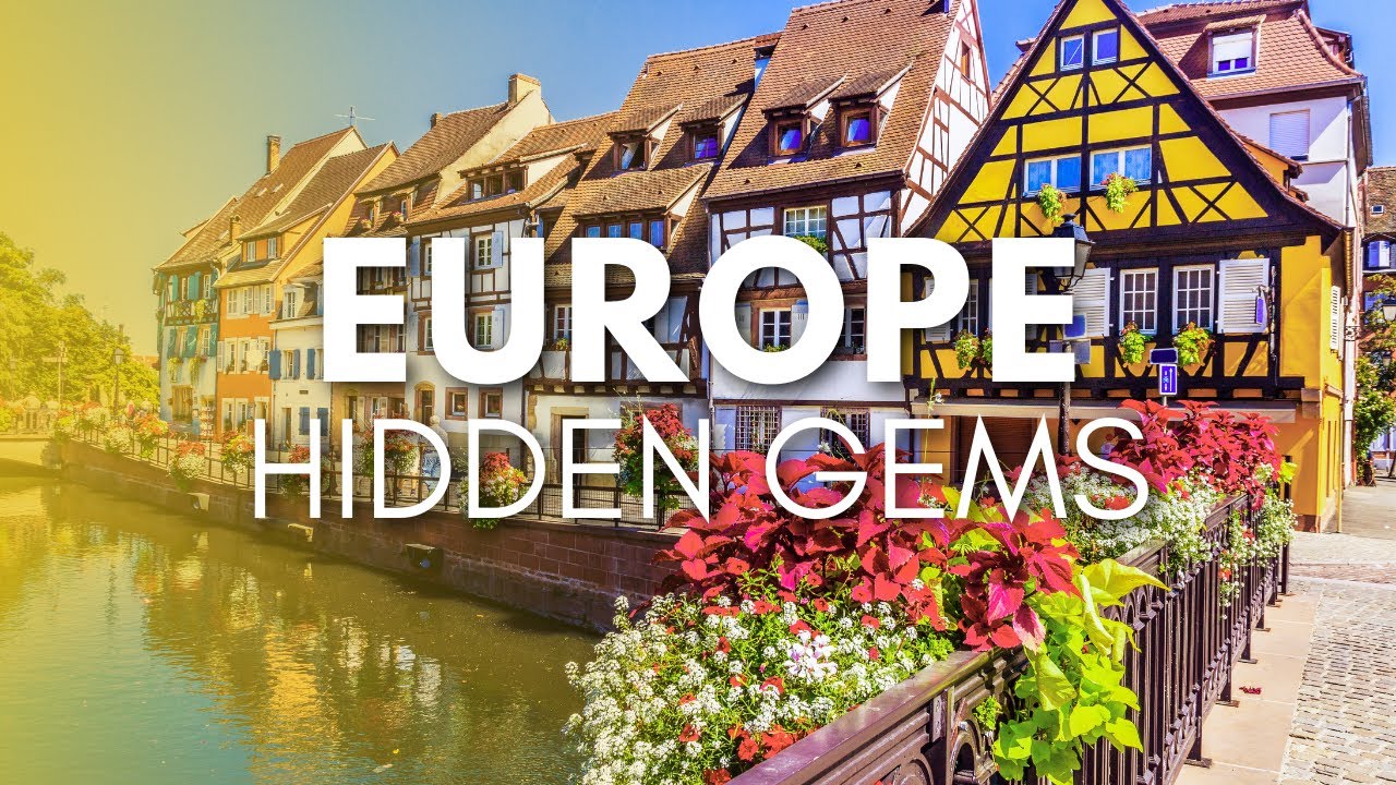 Hidden Gems in Europe