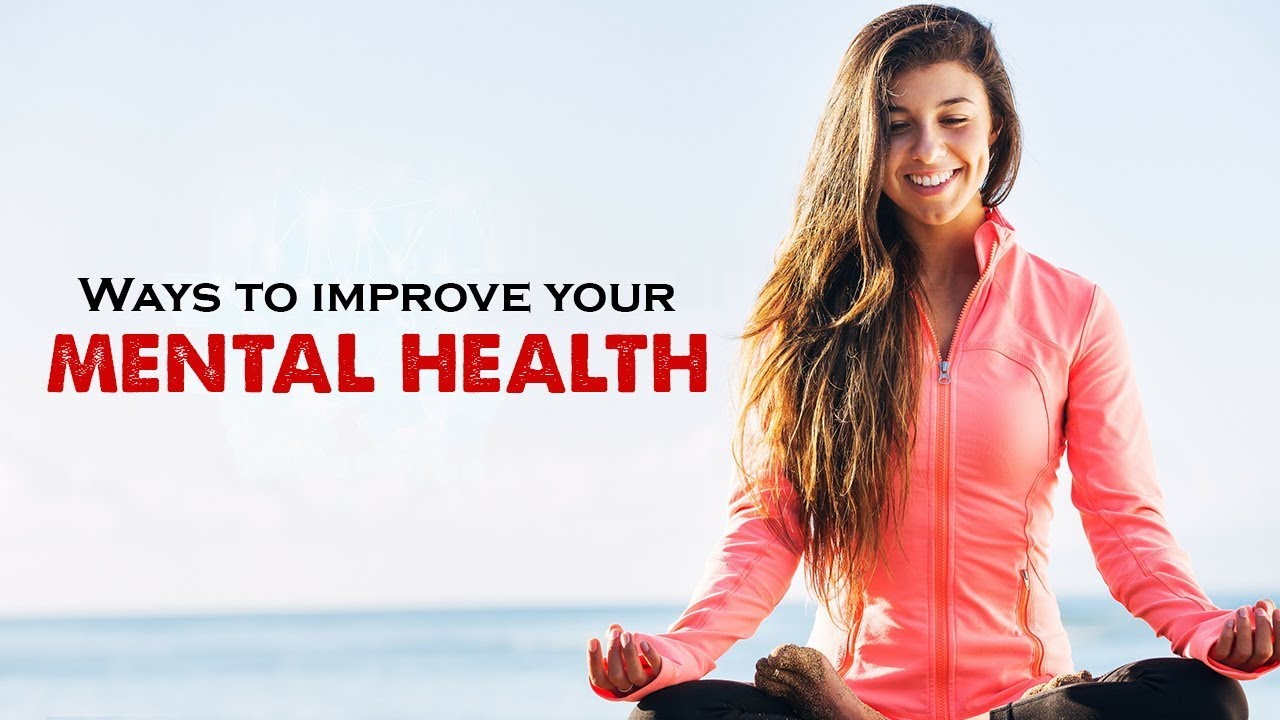 How to Improve Your Mental Health Naturally