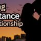 Strengthening Connections Across Distances: Practical Tips for Relationship Success