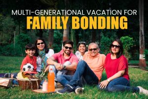 Multi-Generational Family Vacation