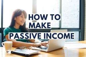 Build Wealth Through Passive Income