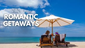 Plan a Romantic Getaway on a Budget