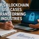 Top 5 Blockchain Use Cases Transforming Industries
