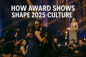 Behind the Scenes of Award Shows 2025