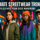 Streetwear Trends 2025