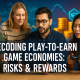 Play-to-Earn Game Economies