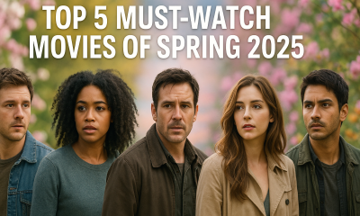 Watch Movies of Spring 2025