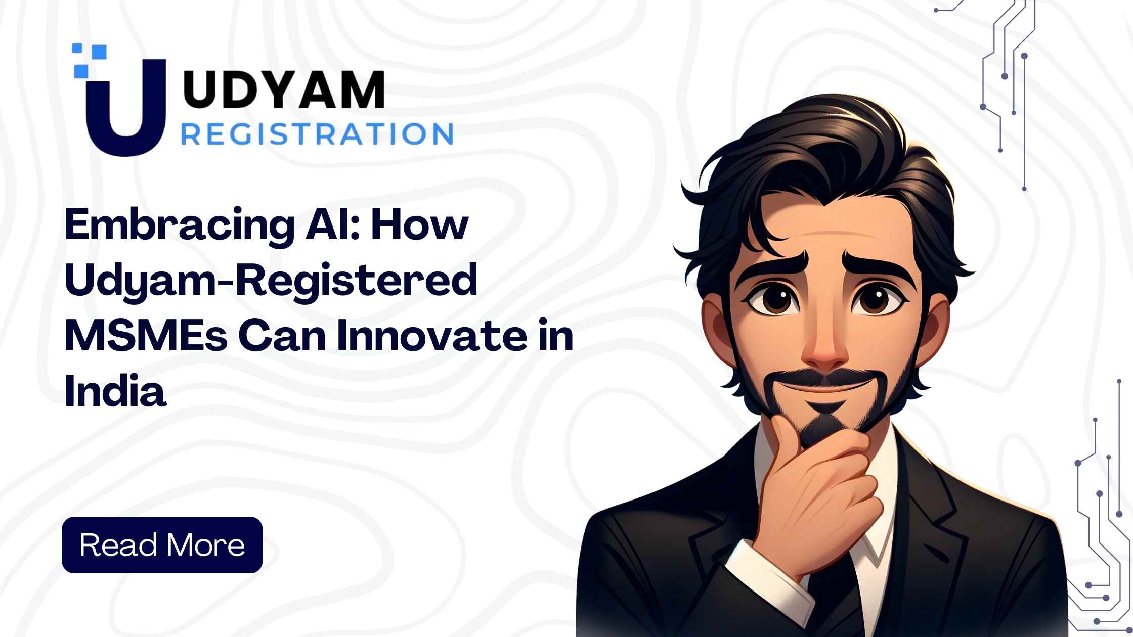 Embracing AI: How Udyam-Registered MSMEs Can Innovate in India