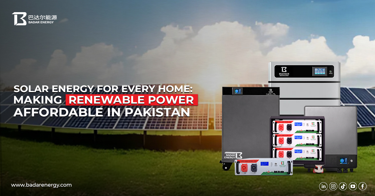 Solar Energy for Every Home Making Renewable Power Affordable in Pakistan