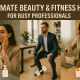 Ultimate Beauty & Fitness Hacks for Busy Professionals