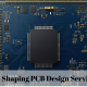 Top Trends Shaping PCB Design Services in 2025