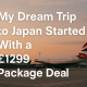 dream trip to japan package deal