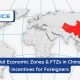 Special Economic Zones & FTZs in China: Tax Incentives for Foreigners