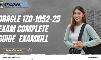 Oracle 1Z0-1052-25 Exam Complete Guide – ExamKill