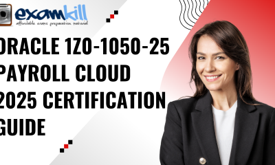 Oracle 1Z0-1050-25 Payroll Cloud 2025 Certification Guide for professionals preparing for the Oracle Payroll Cloud exam.