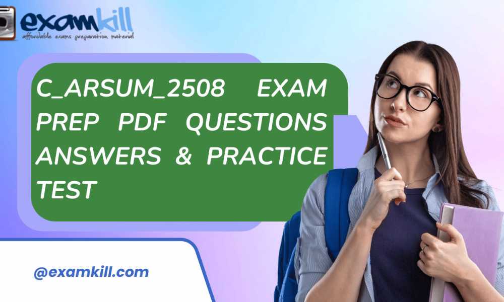 C_ARSUM_2508 exam prep with PDF questions and answers practice test