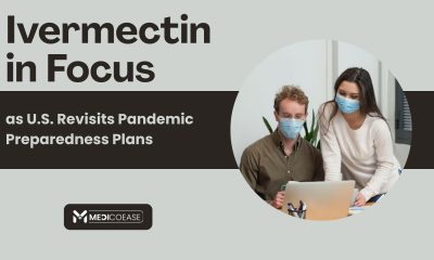 Ivermectin in Focus as U.S. Revisits Pandemic Preparedness Plans