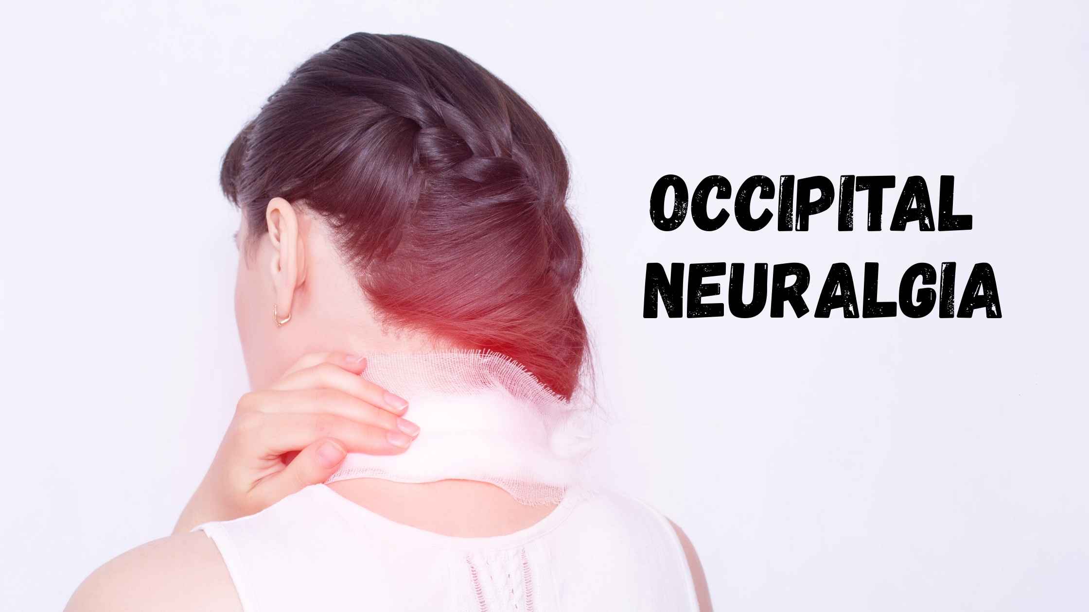 occipital neuralgia