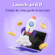 How to Launch a Successful ICO: Step-by-Step Guide