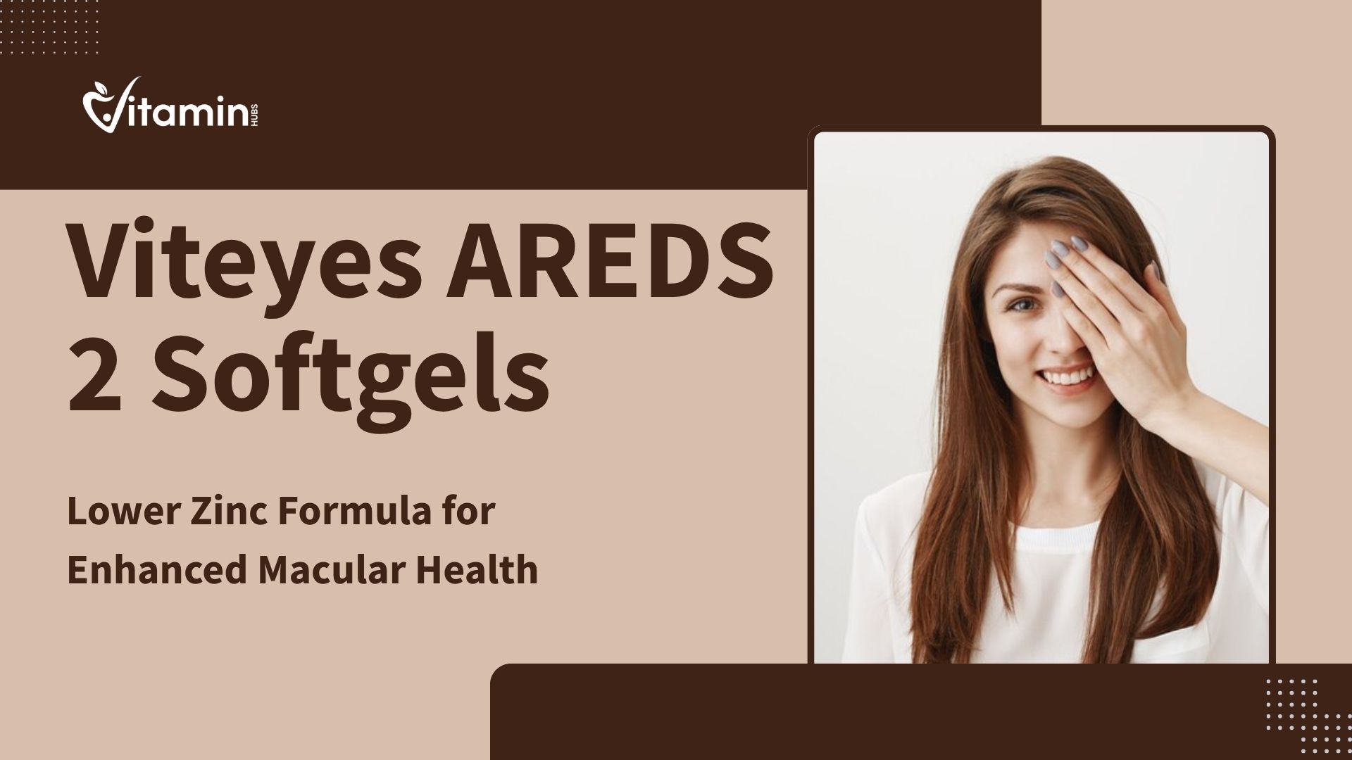 Viteyes AREDS 2 Softgels: Lower Zinc Formula for Enhanced Macular Health