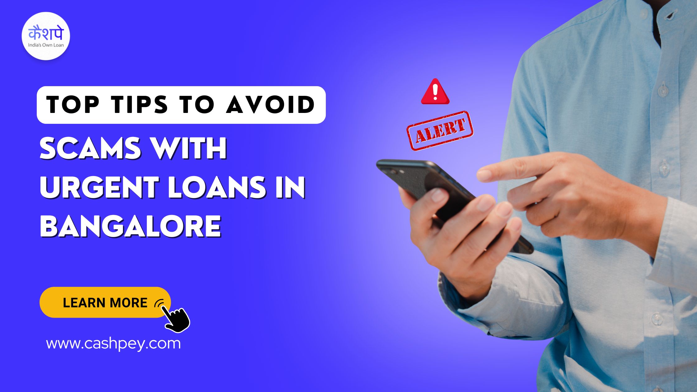 Scams with Urgent Loans in Bangalore