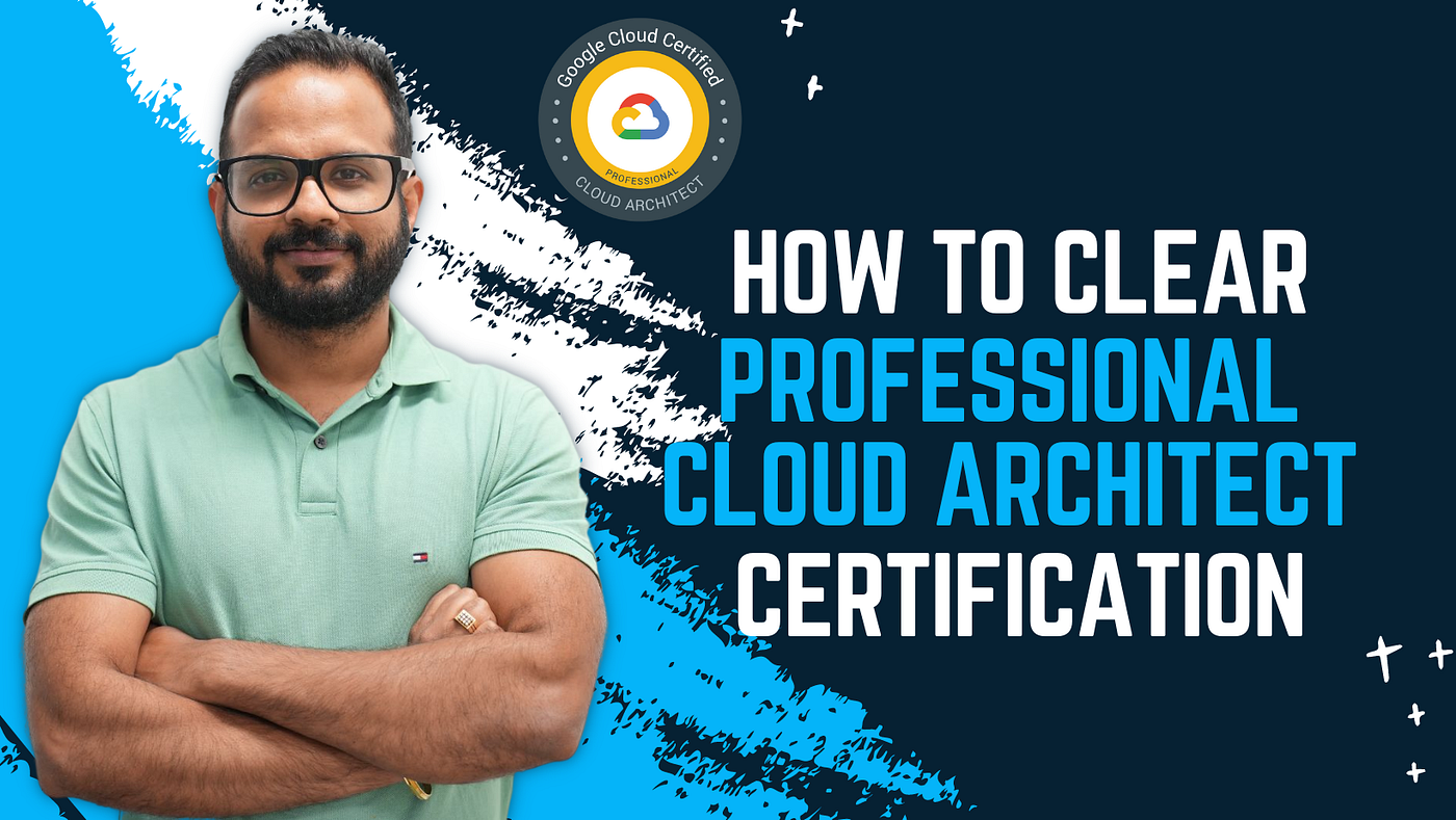 Professional Cloud Architect Certification