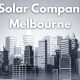 Best Solar Companies in Melbourne