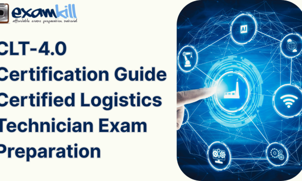 CLT-4.0 Certified Logistics Technician Study Material