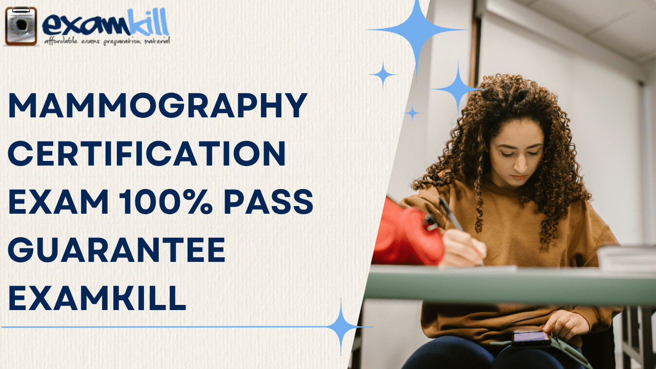 Mammography Certification Exam Preparation Guide