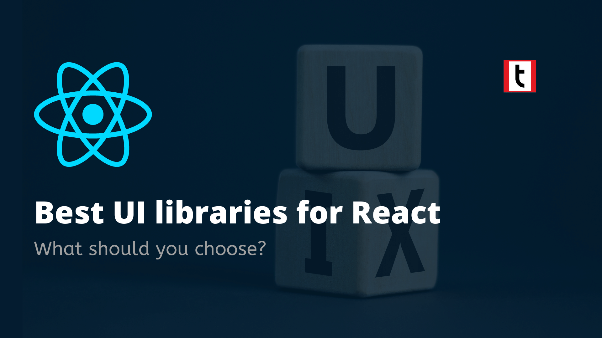 12 Must-Have React UI Libraries to Supercharge