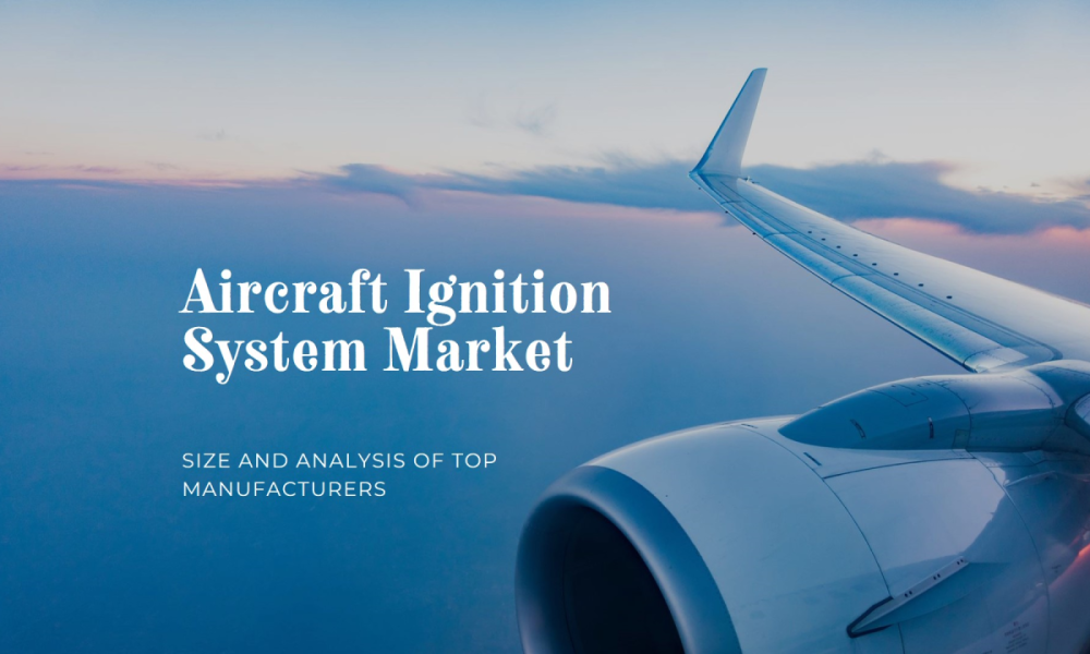 Aircraft Ignition System Market Growth and Forecast to 2032