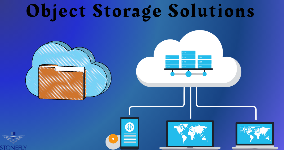 Object storage solutions