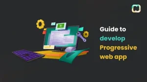 Progressive Web App Development