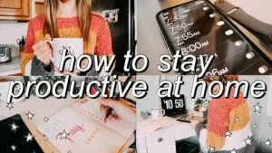 Stay Productive